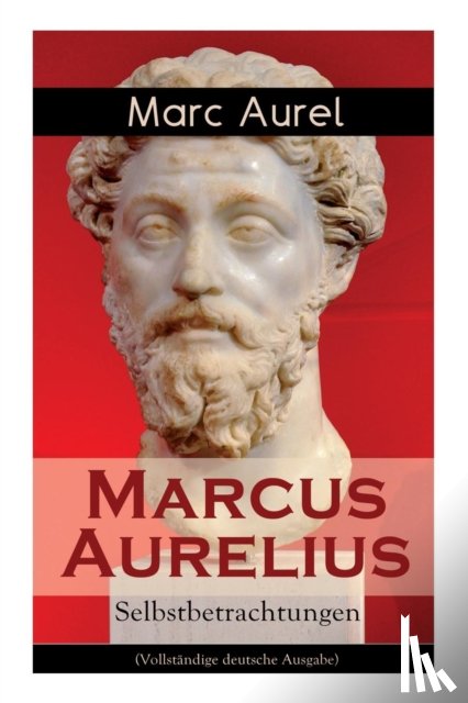 Aurel, Marc, Schneider, F C - Marcus Aurelius