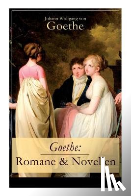 Von Goethe, Johann Wolfgang - Goethe