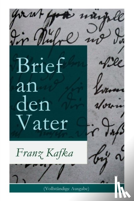 Kafka, Franz - Brief an den Vater