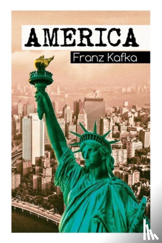 Kafka, Franz - Amerika