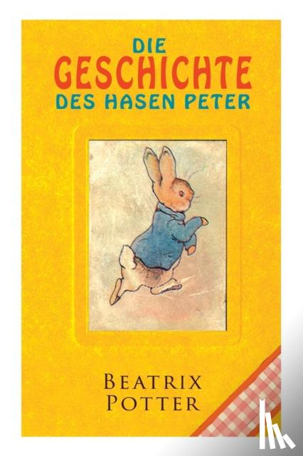 Potter, Beatrix - Die Geschichte des Hasen Peter