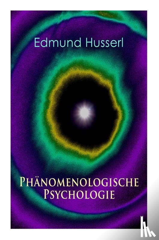 Husserl, Edmund - Phanomenologische Psychologie