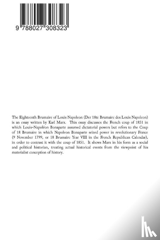 Marx, Karl - The Eighteenth Brumaire of Louis Bonaparte