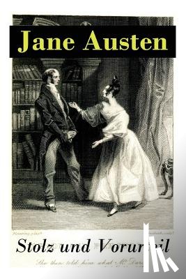 Austen, Jane, Von Schwab, Karin - Stolz und Vorurteil