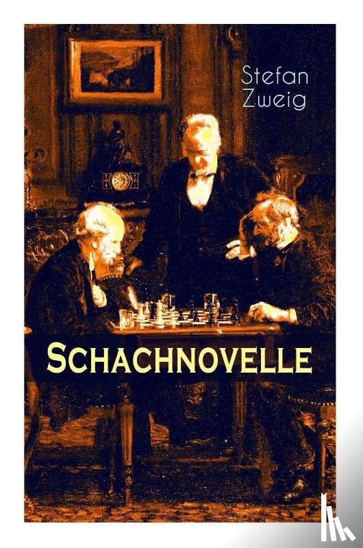 Zweig, Stefan - Schachnovelle