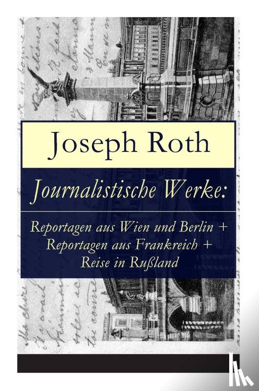 Roth, Joseph - Journalistische Werke