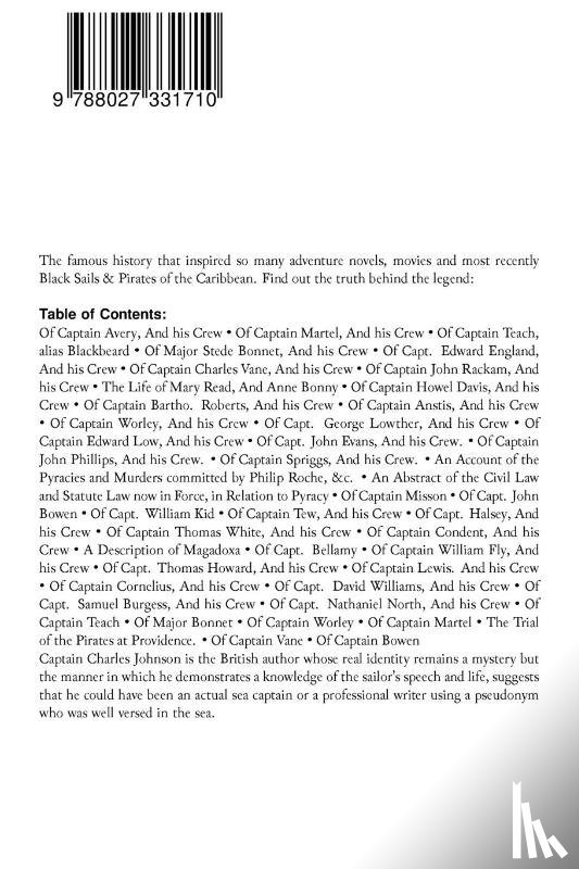 Defoe, Daniel, Johnson, Captain Charles - HISTORY OF PIRATES - True Story of the Most Notorious Pirates