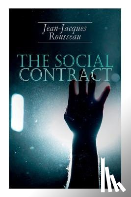 Rousseau, Jean-Jacques, Cole, G D H - The Social Contract