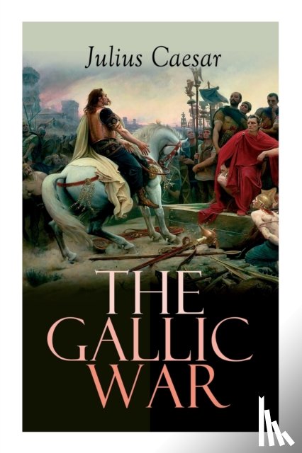 Caesar, Julius, McDevitte, W a, Bohn, W S - The Gallic War