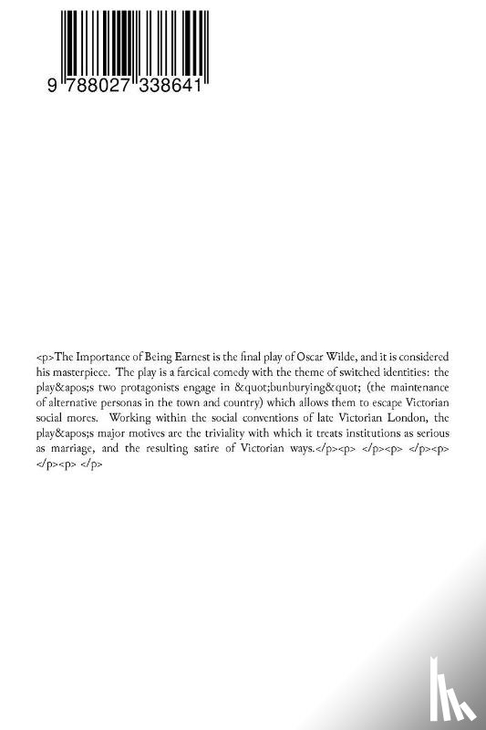 Wilde, Monsieur Oscar - The Importance of Being Earnest