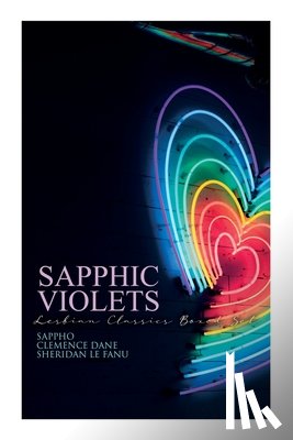 Sappho - Sapphic Violets: Lesbian Classics Boxed Set: Sappho, Regiment of Women, Mrs. Dalloway & Carmilla