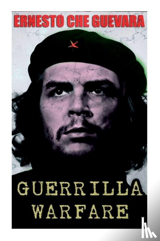 Guevara, Ernesto Che - Guerrilla Warfare