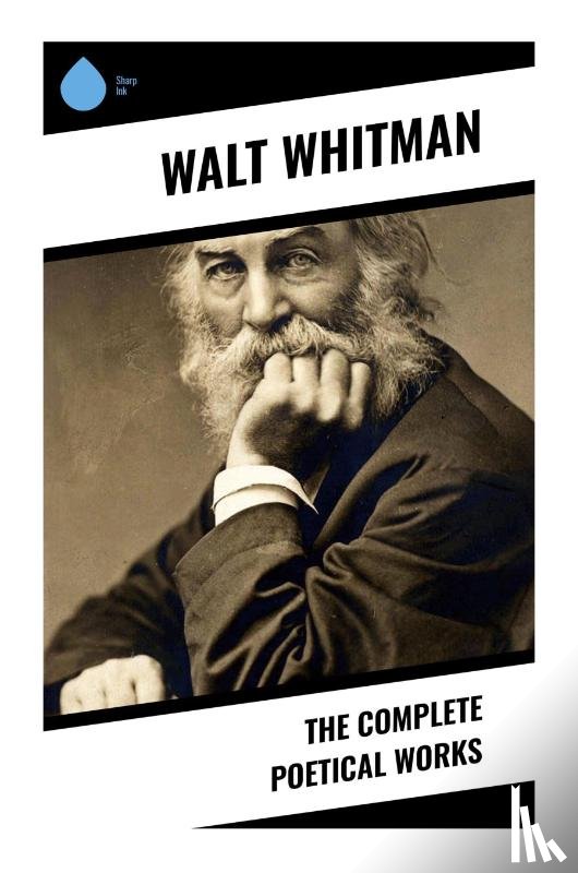 Whitman, Walt - The Complete Poetical Works