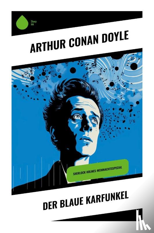 Doyle, Arthur Conan - Der blaue Karfunkel