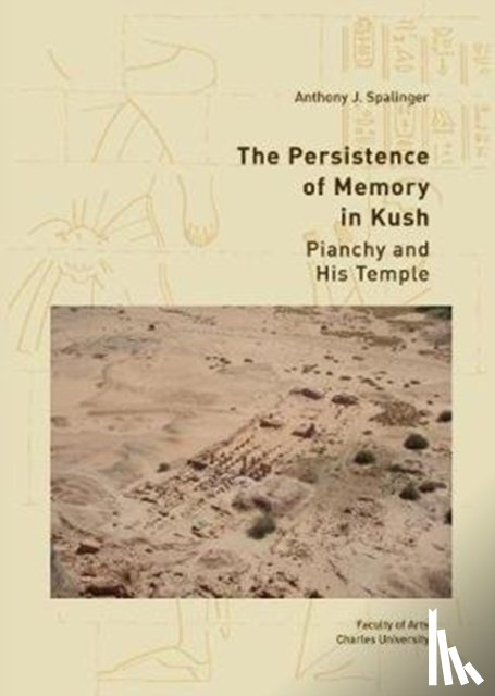 Spalinger, Anthony - The Persistence of Memory in Kush