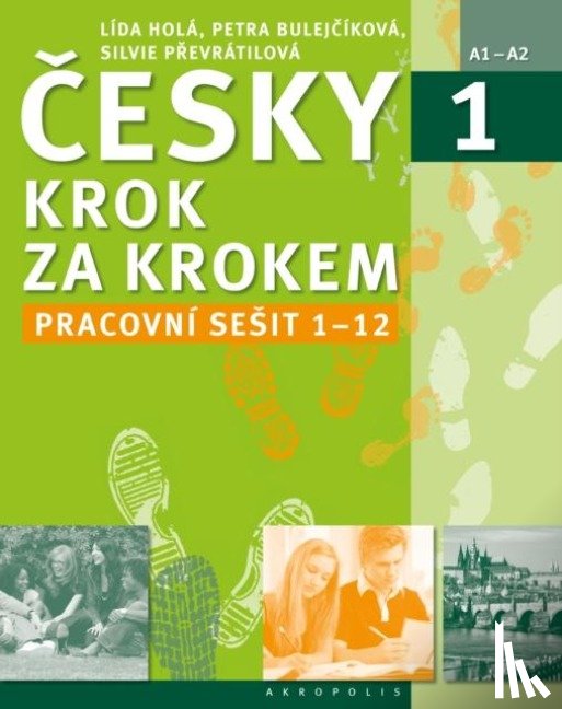 Hola, Lida - New Czech Step by Step 1: Workbook 1 - lessons 1-12