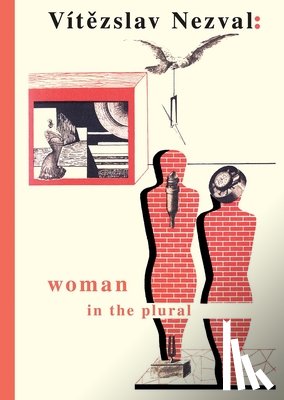 Nezval, Vitezslav - Woman in the Plural
