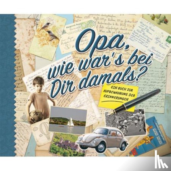 Koprivova, Monika - Opa, wie war's bei dir damals?