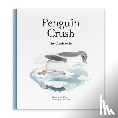 Worboys, Ian - Penguin Crush