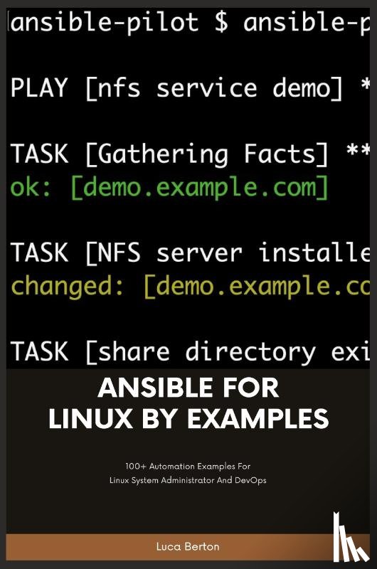 Berton, Luca - Ansible For Linux by Examples