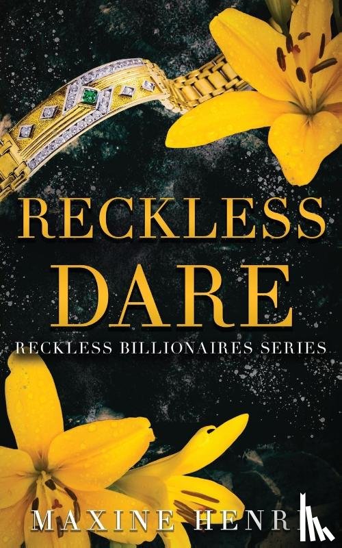 Henri, Maxine - Reckless Dare