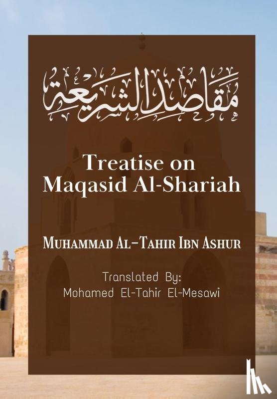Ibn Ashur, Muhammad Al-Tahir - Treatise on Maqasid V2