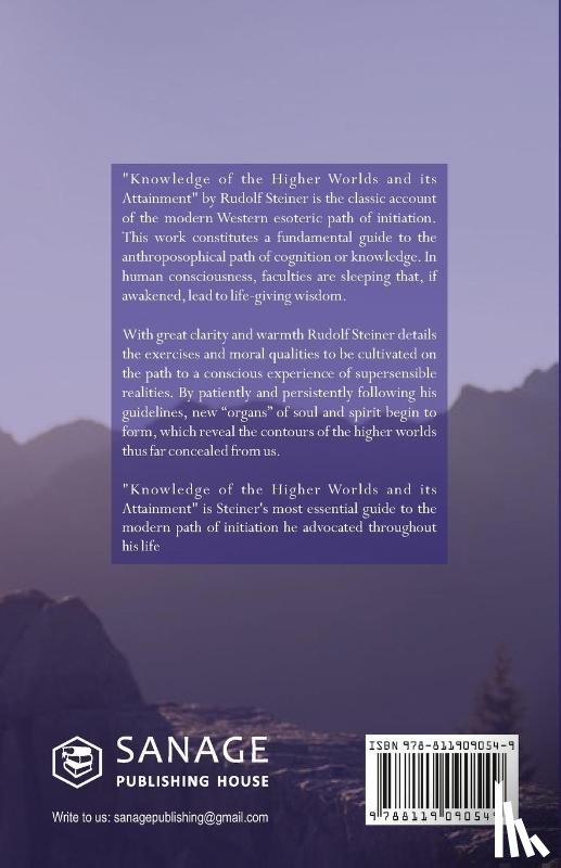 Steiner, Rudolf - Knowledge of the Higher Worlds and Its Attainment