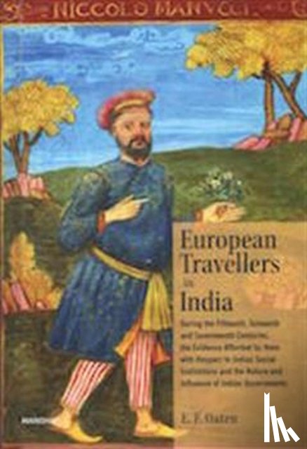 Oaten, E.F. - European Travellers in India