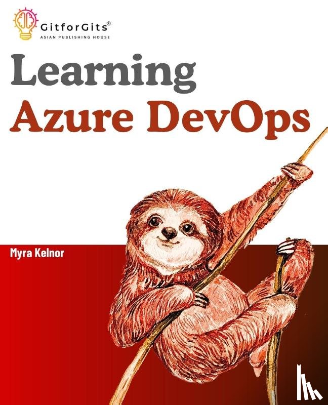 Kelnor, Myra - Learning Azure DevOps