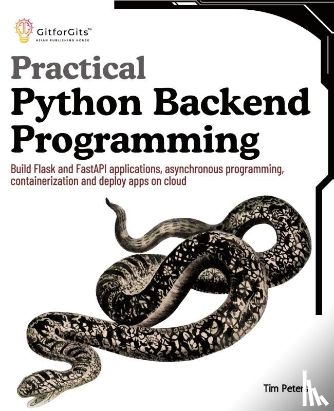 Peters, Tim - Practical Python Backend Programming
