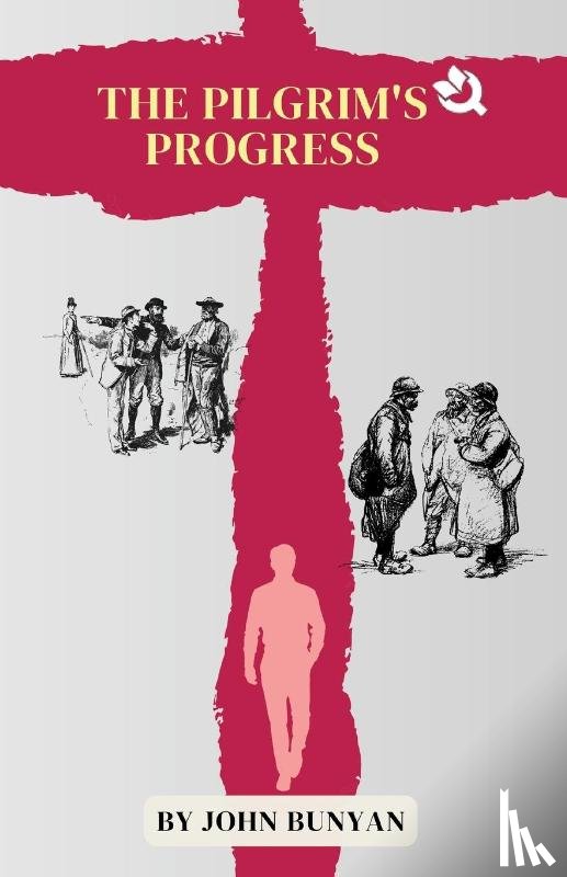 Bunyan, John - The Pilgrim’s Progress