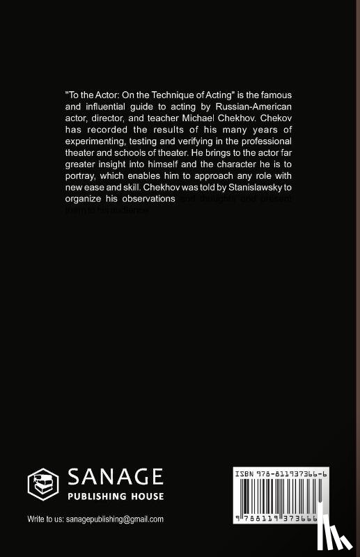 Michael Chekhov - To The Actor