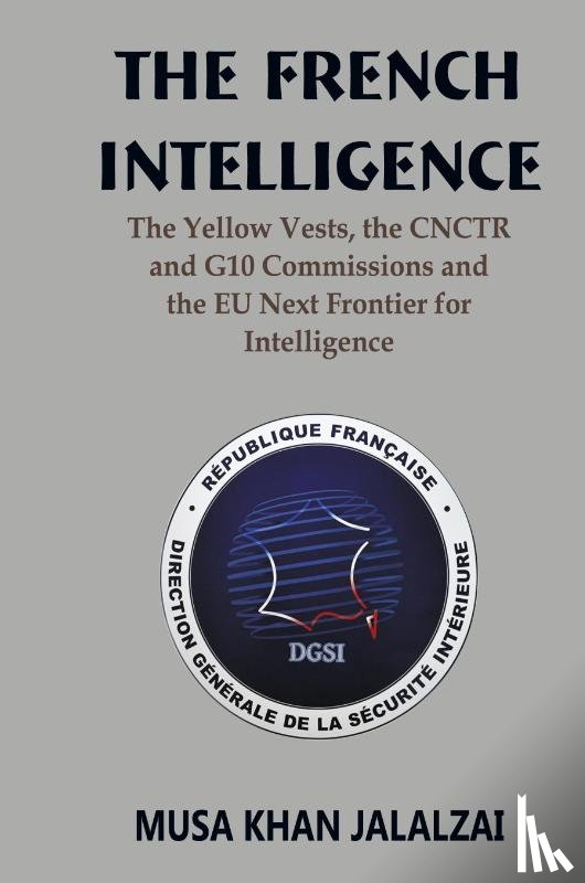 Jalalzai, Musa Khan - The French Intelligence