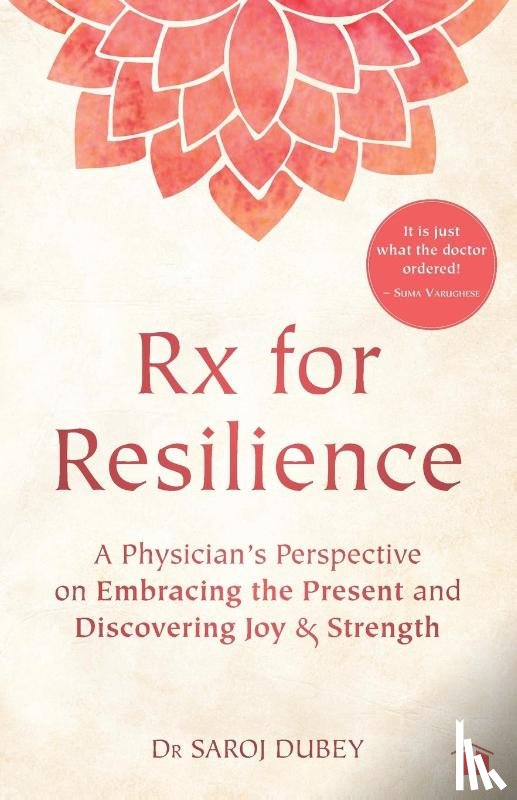 Dubey, Saroj - Rx for Resilience