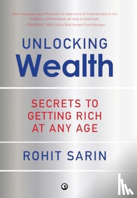 Sarin, Rohit - Unlocking Wealth