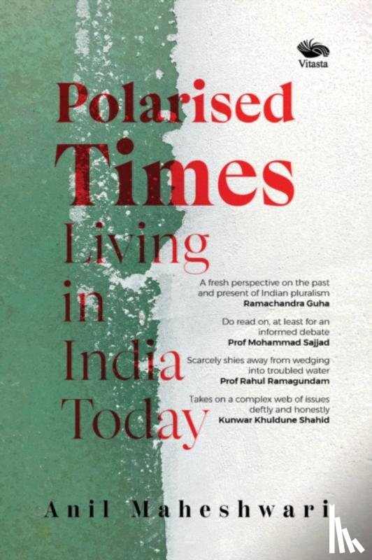 Maheshwari, Anil - Polarised Times
