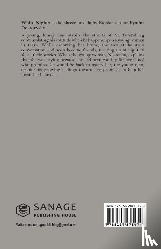 Dostoyevsky, Fyodor - White Nights - Fyodor Dostoyevsky | A Million-Copy Bestseller | A Timeless Story of Love, Longing & Solitude