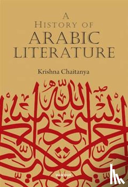 Chaitanya, Krishna - A History of Arabic Literature