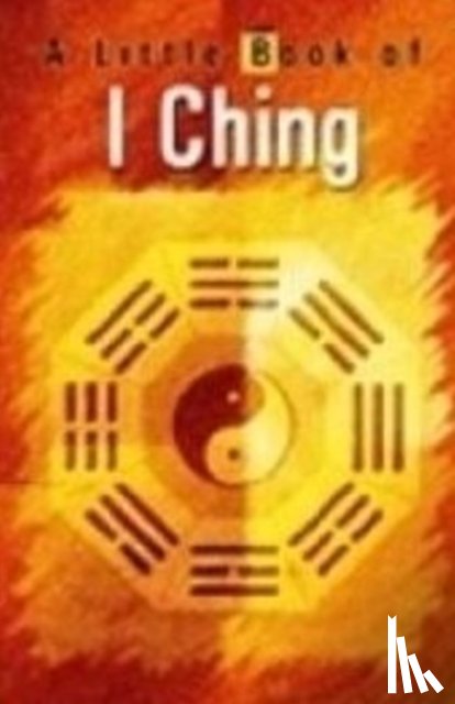 Kumar, Vijaya - Little Book of I Ching
