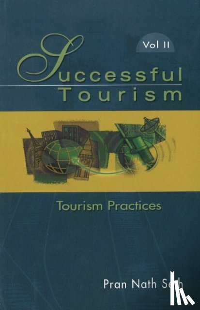 Seth, Pran Nath - Successful Tourism