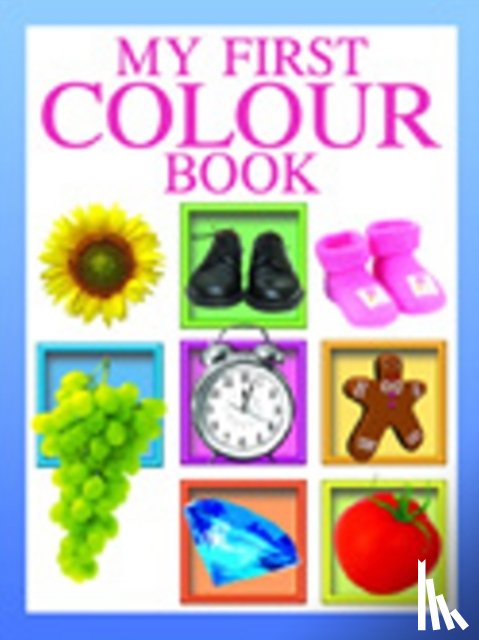 Sterling Publishers - My First Colour Book