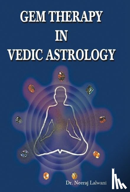 Lalwani, Neeraj - Gem Therapy in Vedic Astrology
