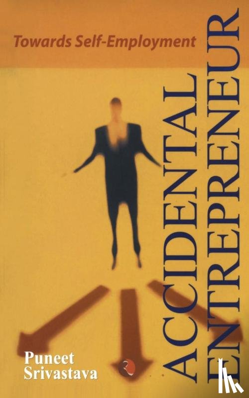 Srivastava, Puneet - Accidental Entrepreneur