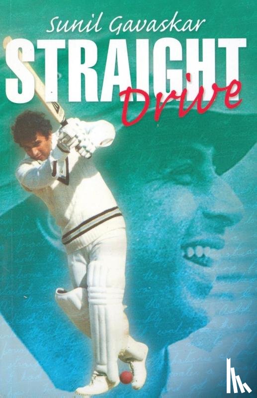 Gavaskar, Sunil - Straight Drive