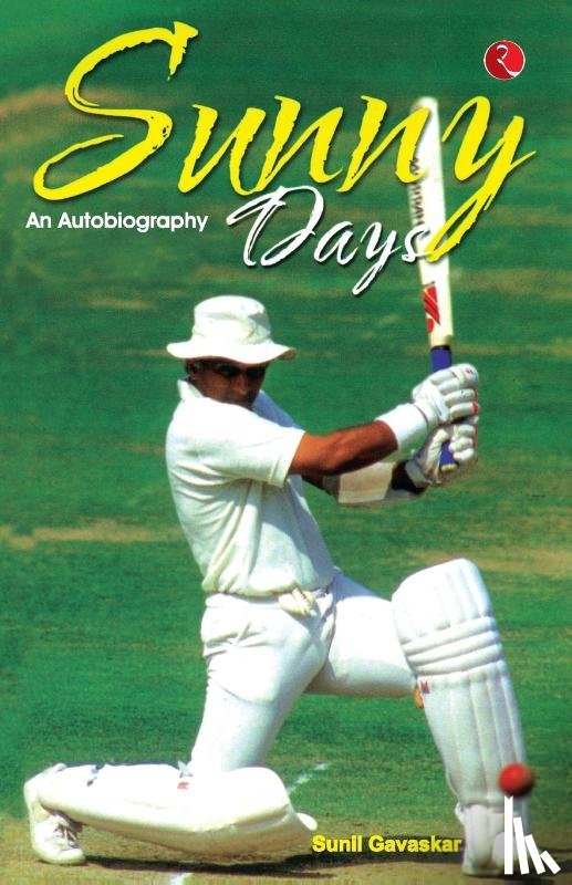 Jaisimha, M. L. - Sunny Days Sunil Gavaskar's Own Story