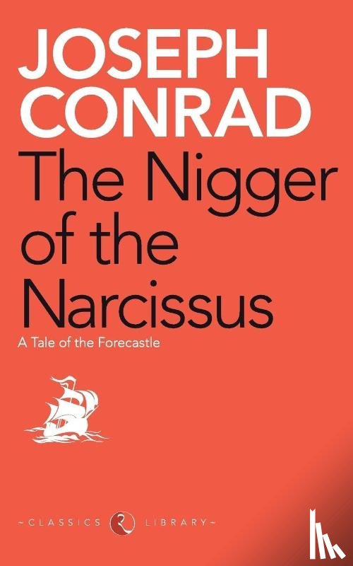 Conrad, Joseph - Nigger of the Narcissus