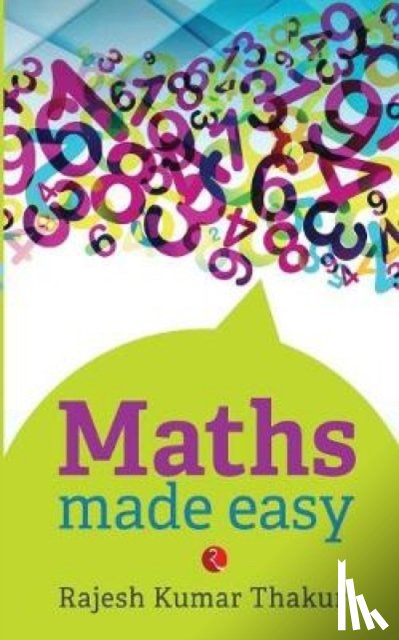 Thakur, Rajesh Kumar - Maths Made Easy