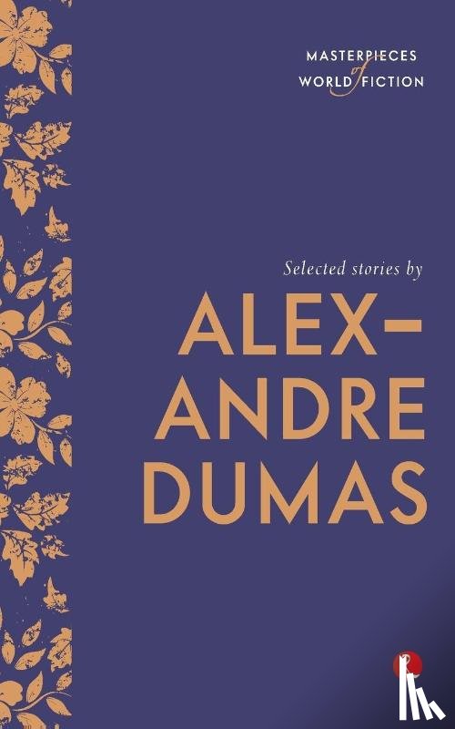 Dumas, Alexandre - Selected Stories