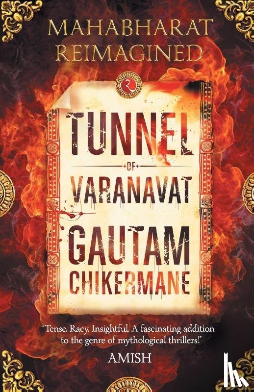 Chikermane, Gautam - The Tunnel of Varanvrat
