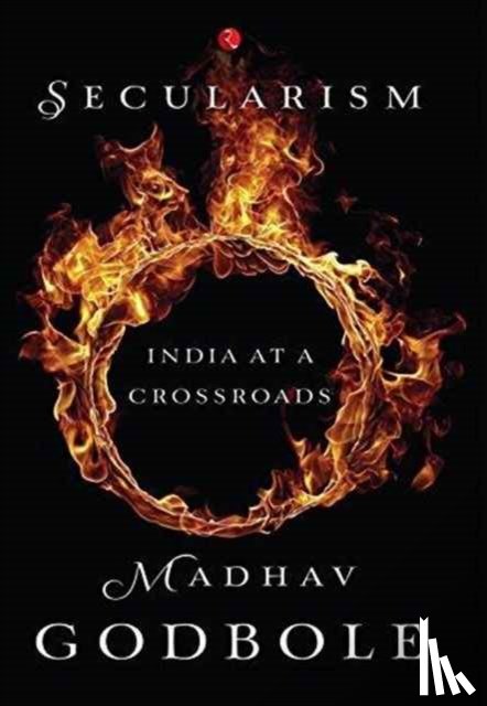 Godbole, Madhav - Secularism